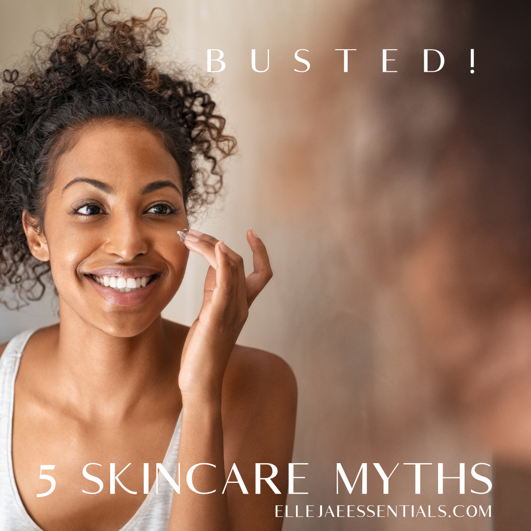 Busted: 5 Skincare Myths