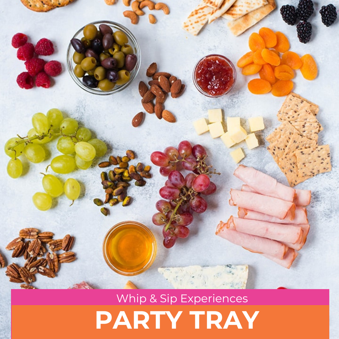 Party Tray for Whip & Sip Experiences